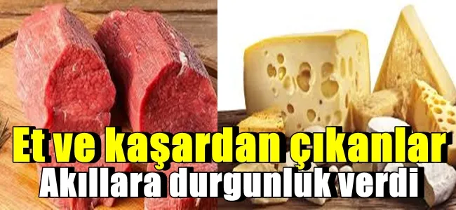 Et ve kaşardan çıkanlar akıllara durgunluk verdi