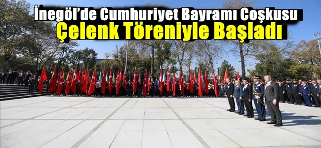 İnegöl’de Cumhuriyet Bayramı Coşkusu Çelenk Töreniyle Başladı