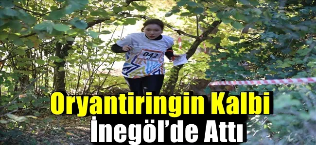 Oryantiringin Kalbi İnegöl’de Attı