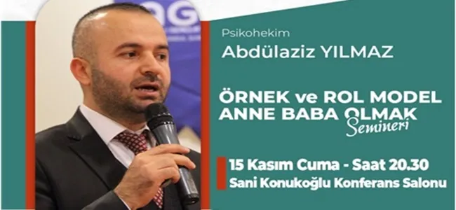 “Örnek Ve Rol Model Anne Baba Olmak” Seminerine Davet