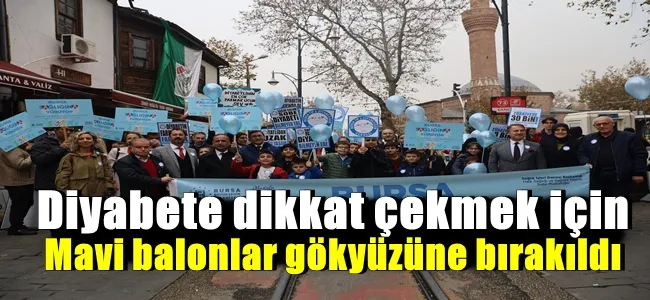 Diyabete dikkat çekmek için mavi balonlar gökyüzüne bırakıldı