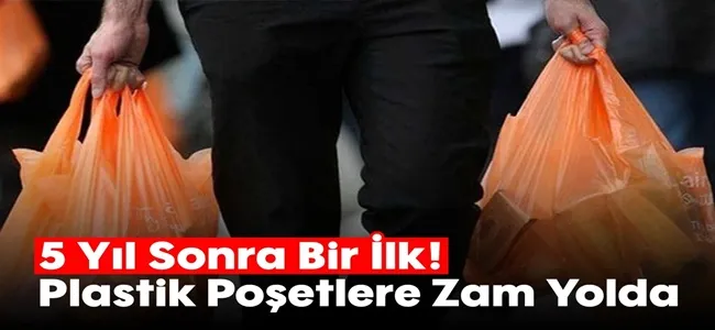 Pastik poşetlere zam yolda !