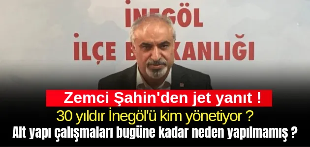 CHP İnegöl İlçe Başkanı Zemci Şahin’den Mehmet Akif Ersoy’un Eleştirilerine Jet Yanıt