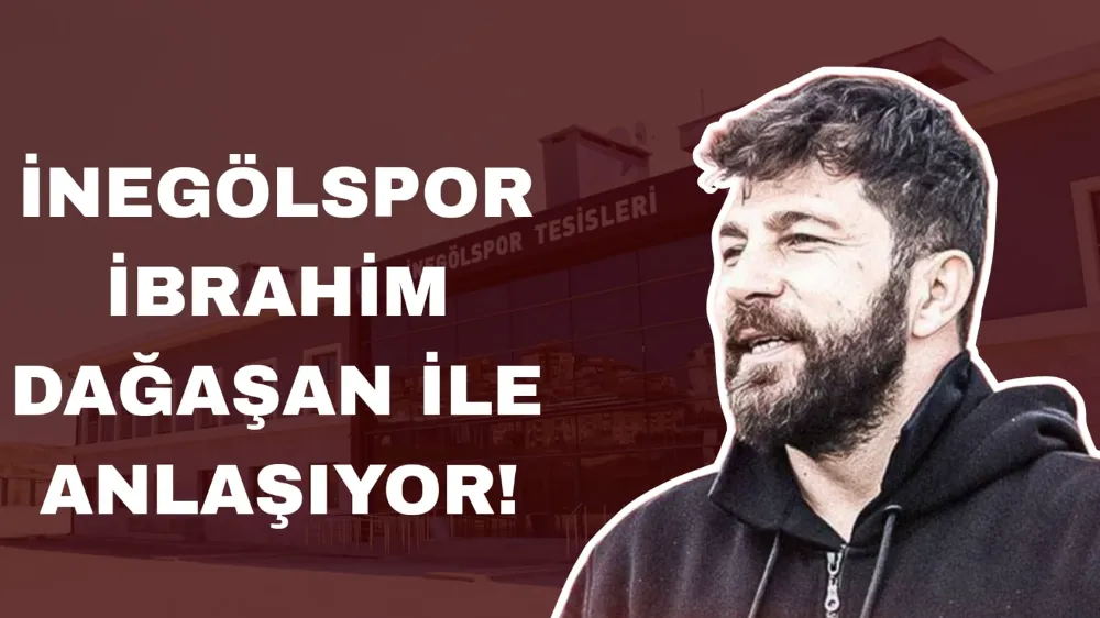 İnegölspor’da İbrahim Dağaşan Dönemi Başlıyor