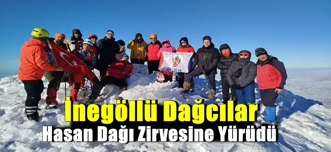 İnegöllü Dağcılar Hasan Dağı Zirvesine Yürüdü