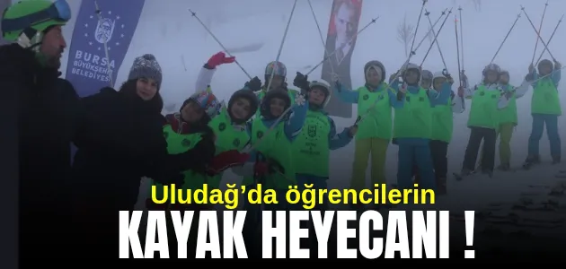 Uludağ’da öğrencilerin kayak heyecanı