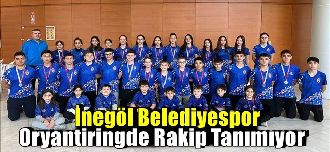 İnegöl Belediyespor Oryantiringde Rakip Tanımıyor