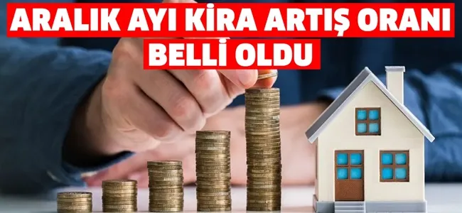 Aralık ayı kira zam oranları belli oldu