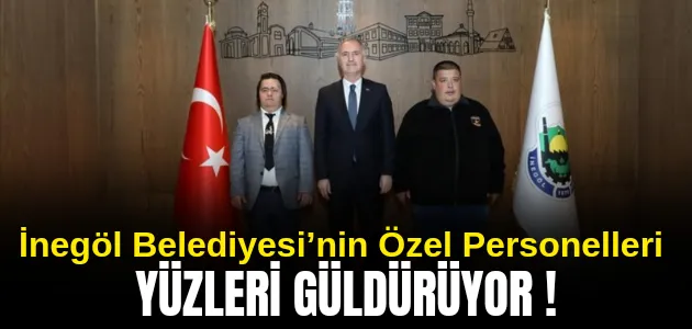 İnegöl Belediyesi’nin Özel Personelleri Yüzleri Güldürüyor