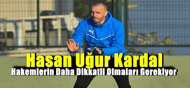 Hasan Uğur Kardal: 