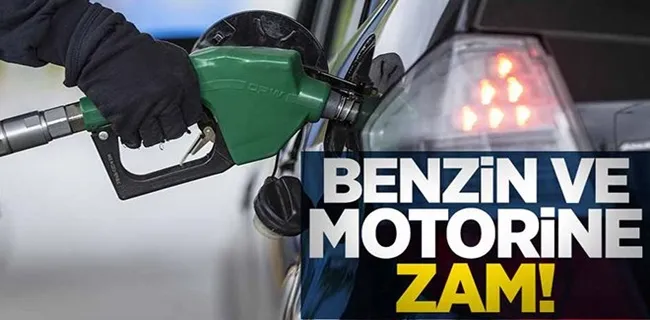 BENZİN VE MOTORİNE ZAM GELDİ