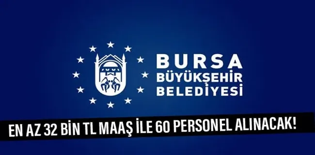 Büyükşehir Belediyesi 60 personel alımı yapacak