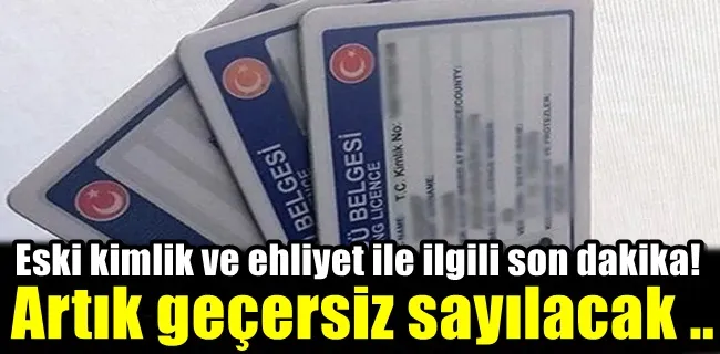 Artık geçersiz sayılacak !