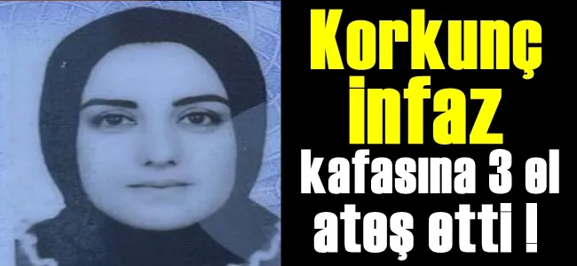 Öfkeli kocadan korkunç infaz !