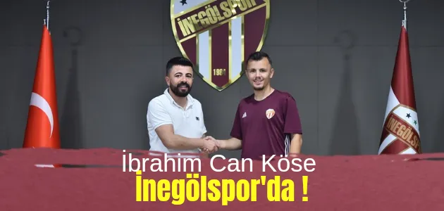 İbrahim Can Köse İnegölspor