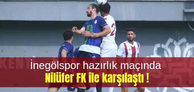 İnegölspor Nilüfer FK