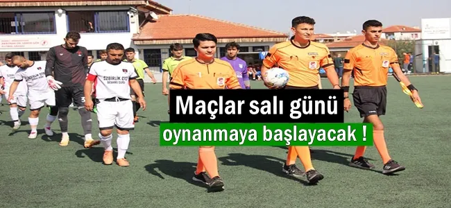 Maçlar salı gününden itibaren oynanmaya başlıyor !