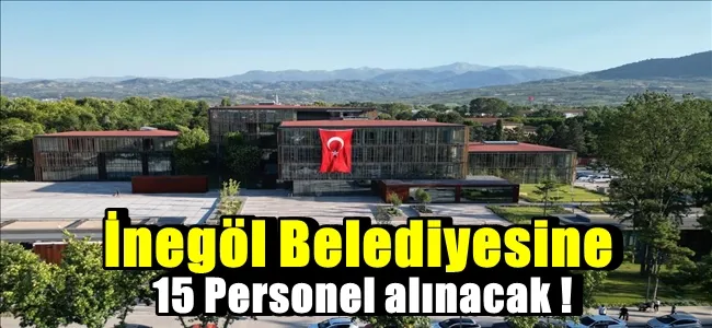 İnegöl Belediyesi Temizlik Hizmetleri İçin 15 Personel Alacak