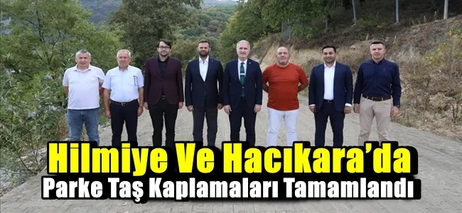 Hilmiye Ve Hacıkara’da Parke Taş Kaplamaları Tamamlandı