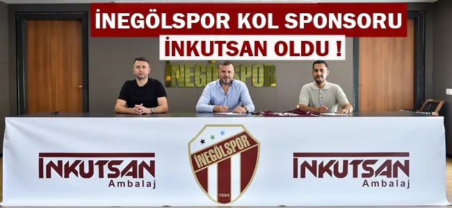 İNEGÖLSPOR KOL SPONSORU İNKUTSAN OLDU !