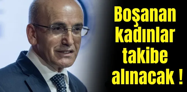 Boşanan kadınlar takibe alınacak !