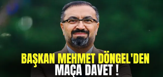 Mehmet Ege İnşaat Orhaniyespor Başkanı Mehmet Döngel’den Maça Davet!