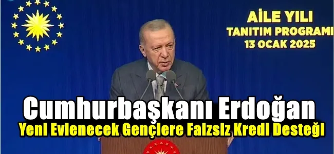 Cumhurbaşkanı Erdoğan: 