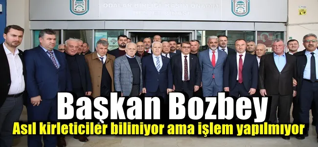 Başkan Bozbey: “Asıl kirleticiler biliniyor ama işlem yapılmıyor”