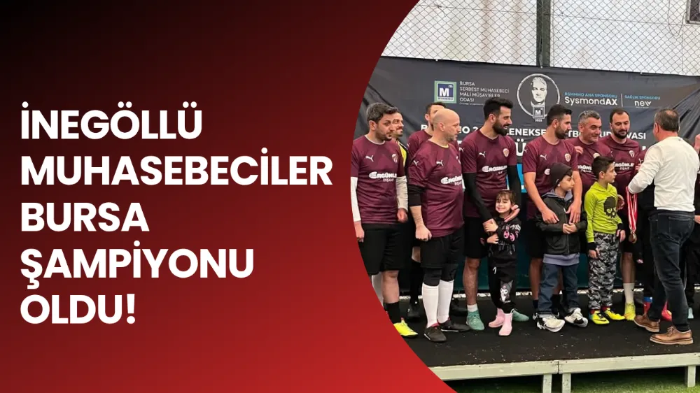 SMMM İnegölspor, BSMMMO Futbol Turnuvası’nda Şampiyon Oldu!