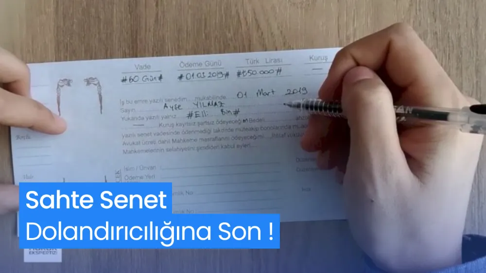 Sahte Senet Dolandırıcılığına Son! Yeni Düzenleme Yürürlüğe Giriyor