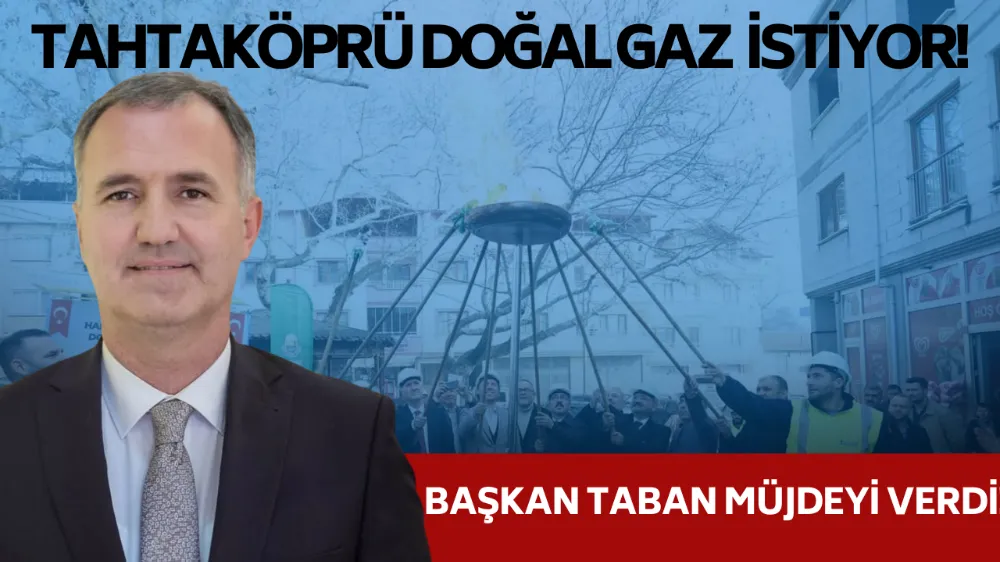 Tahtaköprü Mahallesi doğal gaz istiyor