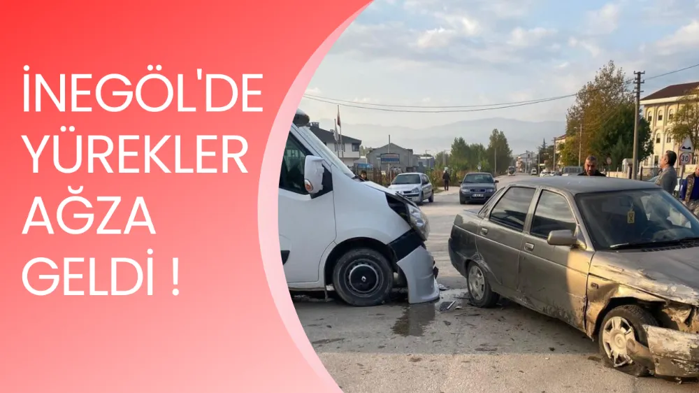İNEGÖL’DE SERVİS MİNİBÜSÜYLE OTOMOBİL ÇARPIŞTI: 1 YARALI