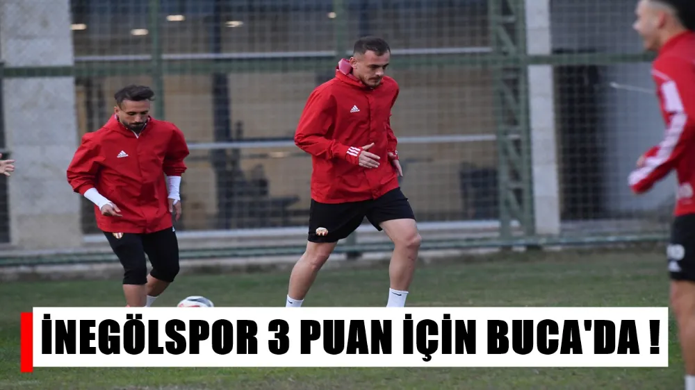İnegölspor Bucaspor Deplasmanında