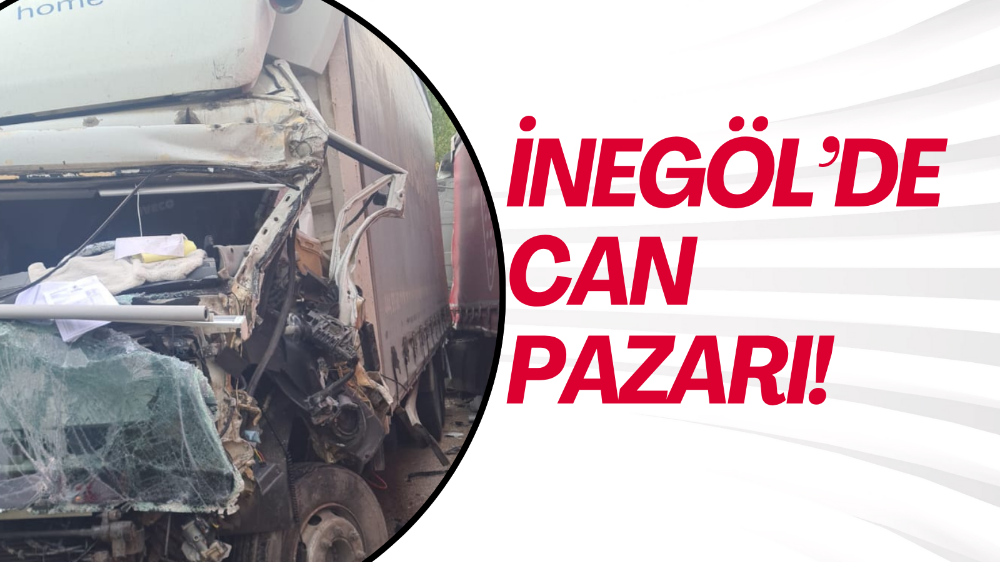 İnegöl Yeniceköy’de iki kamyon kafa kafaya çarpıştı: 1 yaralı