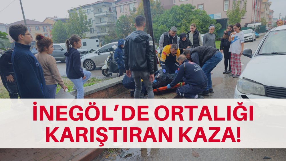 İnegöl’de ortalık karıştı!