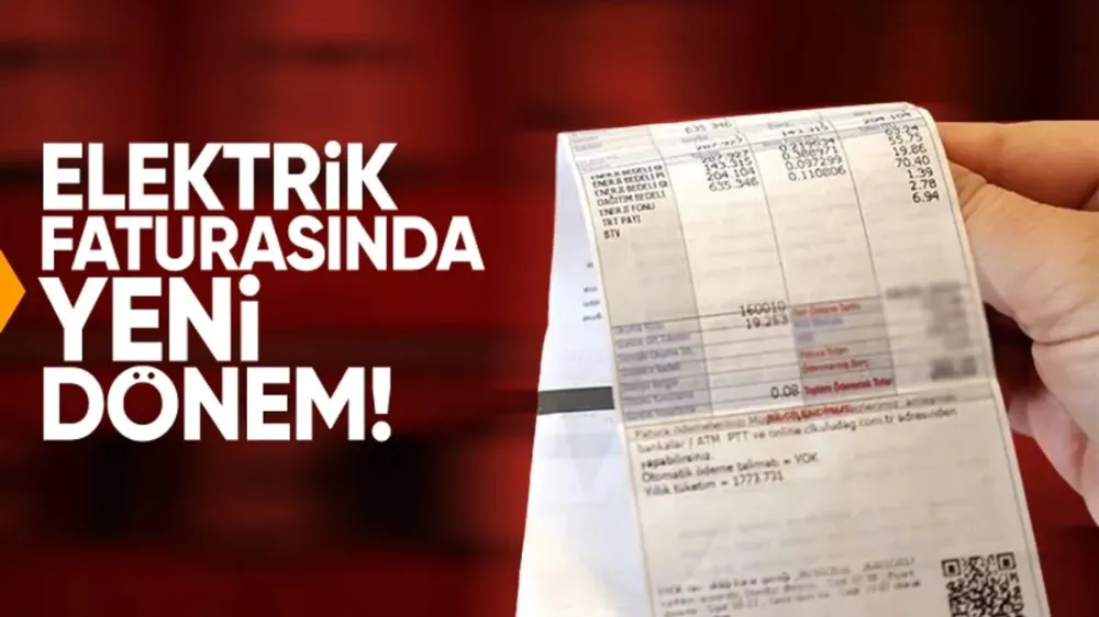 Elektrik faturalarında yeni dönem!