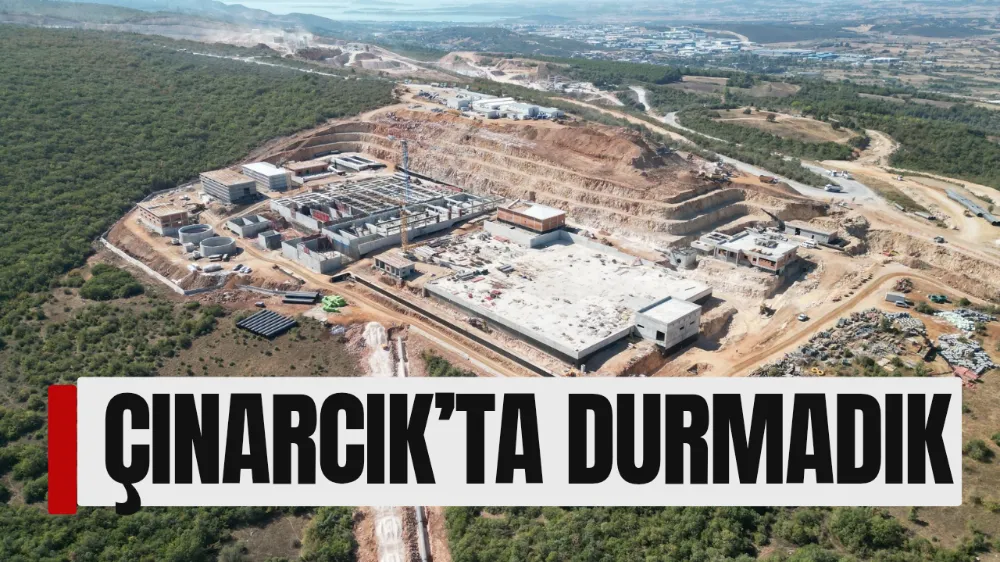 ÇINARCIK’TA DURMADIK