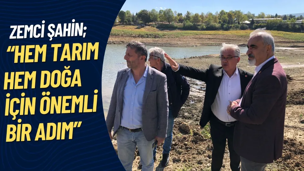 CHP İnegöl İlçe Başkanı Zemci Şahin’den Yeniceköy Göleti’nde İncelemelerde Bulundu “Hem Tarım Hem Doğa İçin Önemli Bir Adım”