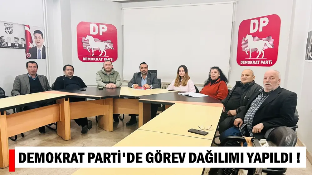 Demokrat Parti İnegöl İlçe Teşkilatı’nda Görev Dağılımı Belirlendi