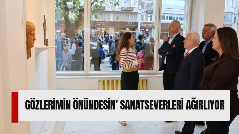 GÖZLERİMİN ÖNÜNDESİN’ SANATSEVERLERİ AĞIRLIYOR