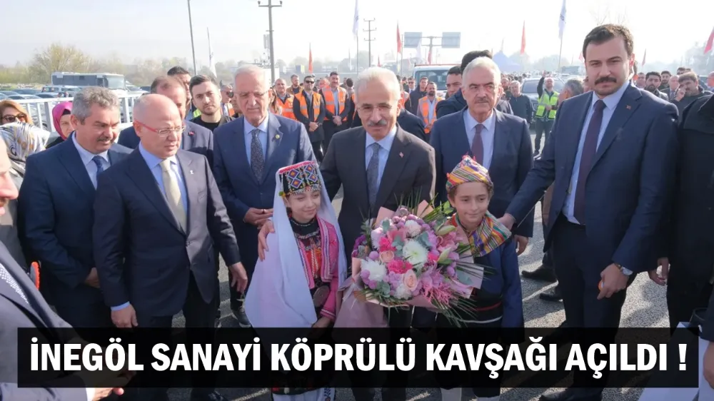 İnegöl’ün Doğu Kapısının Giriş Kavşağı Törenle Açıldı