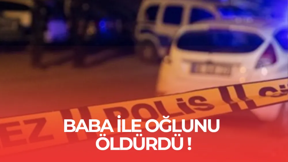 Otel Sahibi Baba ve Oğlu Silahlı Saldırıda Hayatını Kaybetti