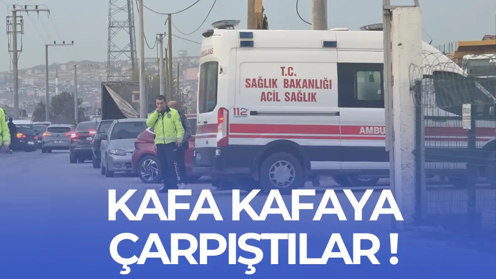 Kafa kafaya çarpıştılar !