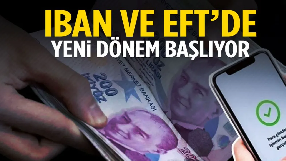 İban işlemlerinde yeni dönem !