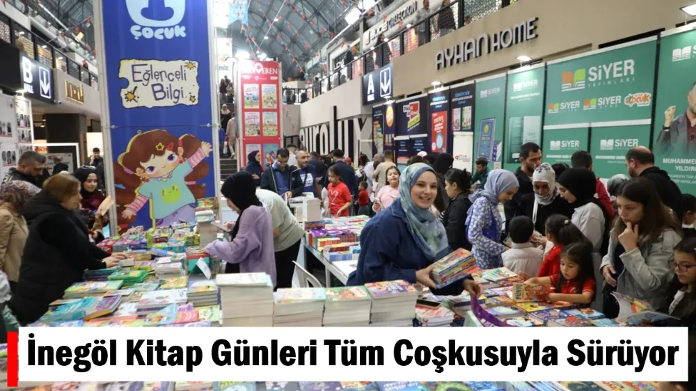 İnegöl Kitap Günleri Tüm Coşkusuyla Sürüyor
