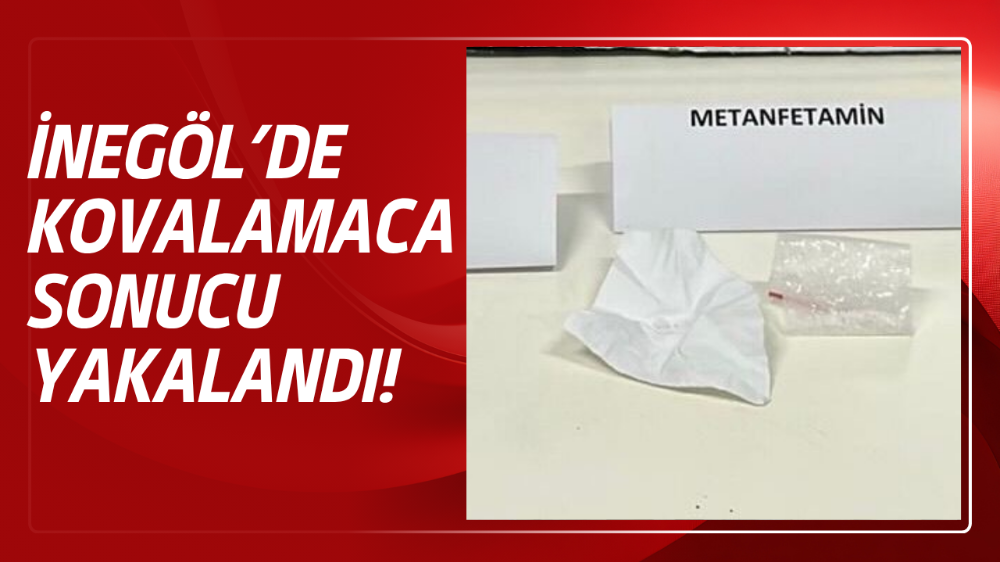 İnegöl’de şok kovalamaca!