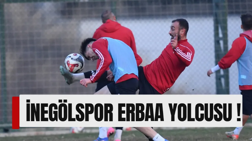 İnegölspor Erbaa yolcusu !