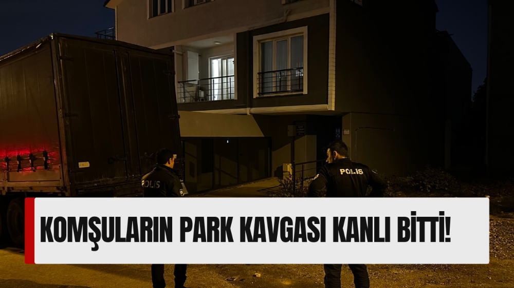 Park yeri yüzünden tartıştığı komşusunu silahla vurarak ağır yaraladı