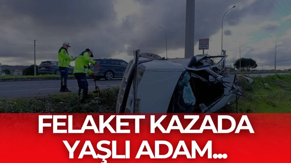 Hurdaya dönen araçtan ağır yaralı olarak çıkartılan adam hayatını kaybetti