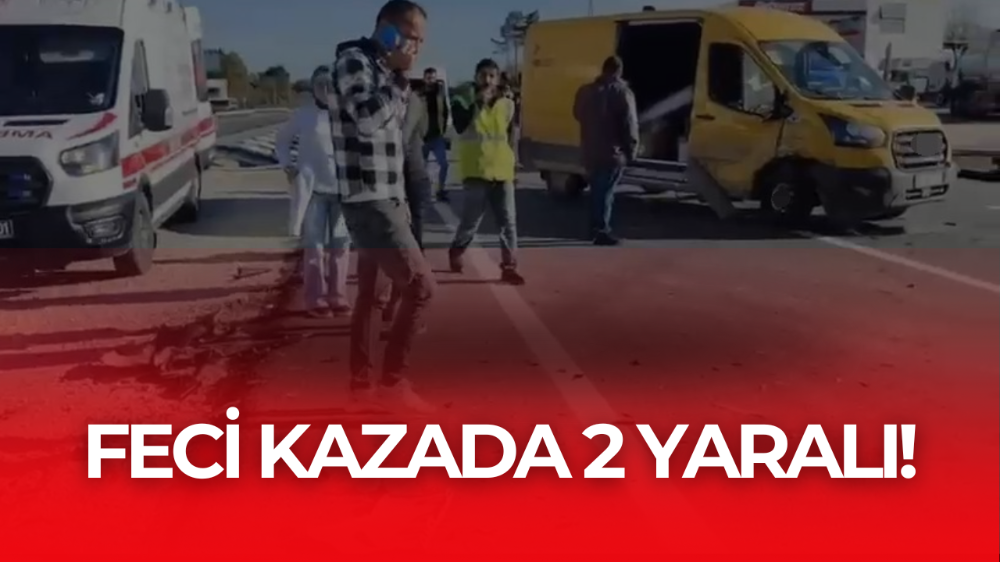 2 araç çarpıştı: 2 yaralı!